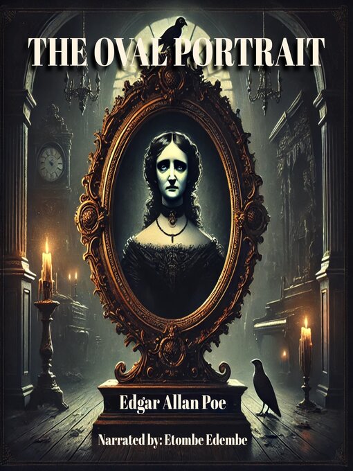Title details for The Oval Portrait by Edgar Allan Poe - Wait list